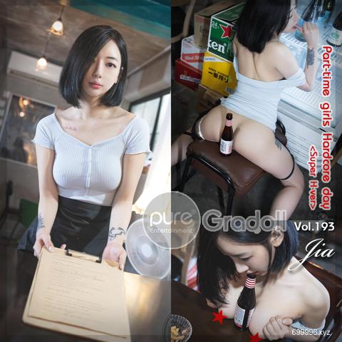 Vol.193 Jia (지아) – PartTime girls hardcore day